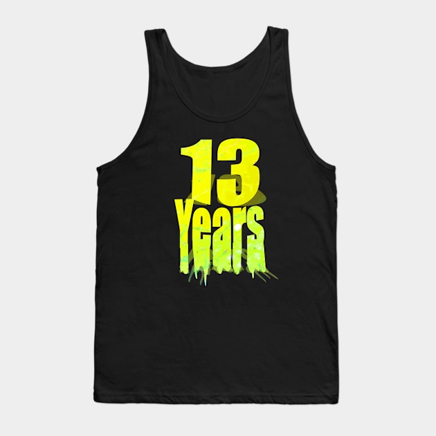 13 years Tank Top by Yous Sef